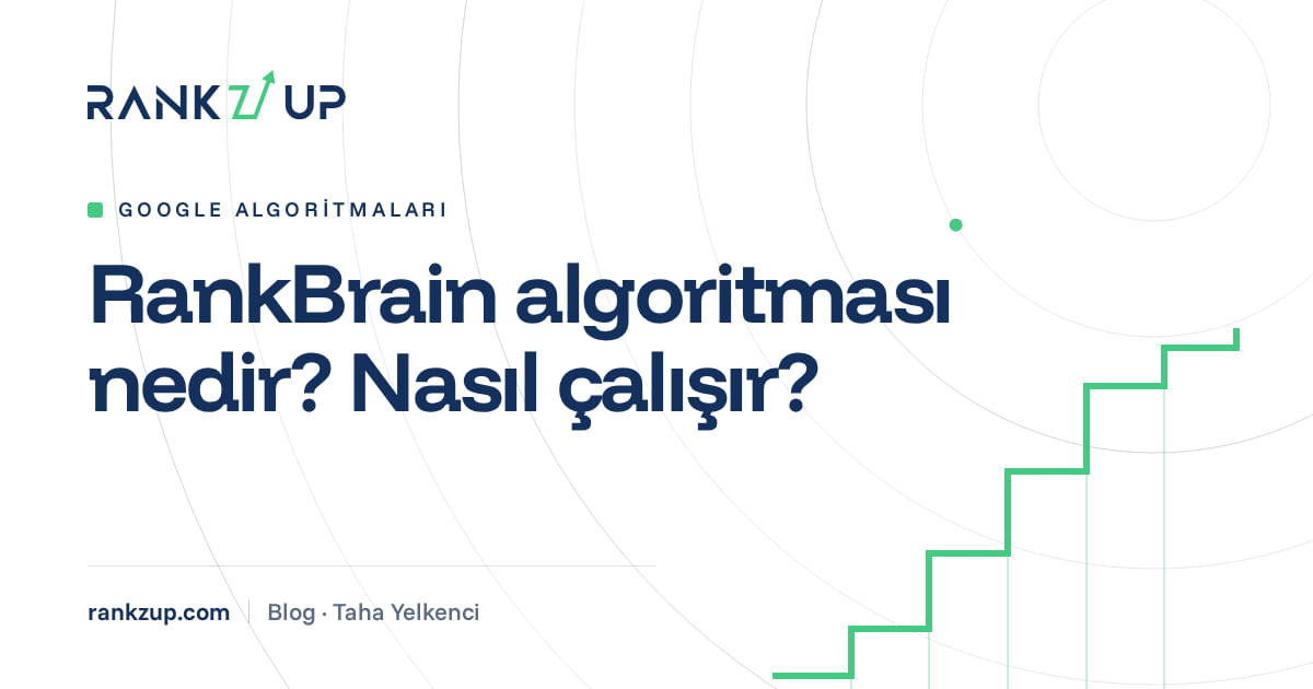 RankBrain algoritması nedir? Nasıl çalışır? yazısının kapak görseli